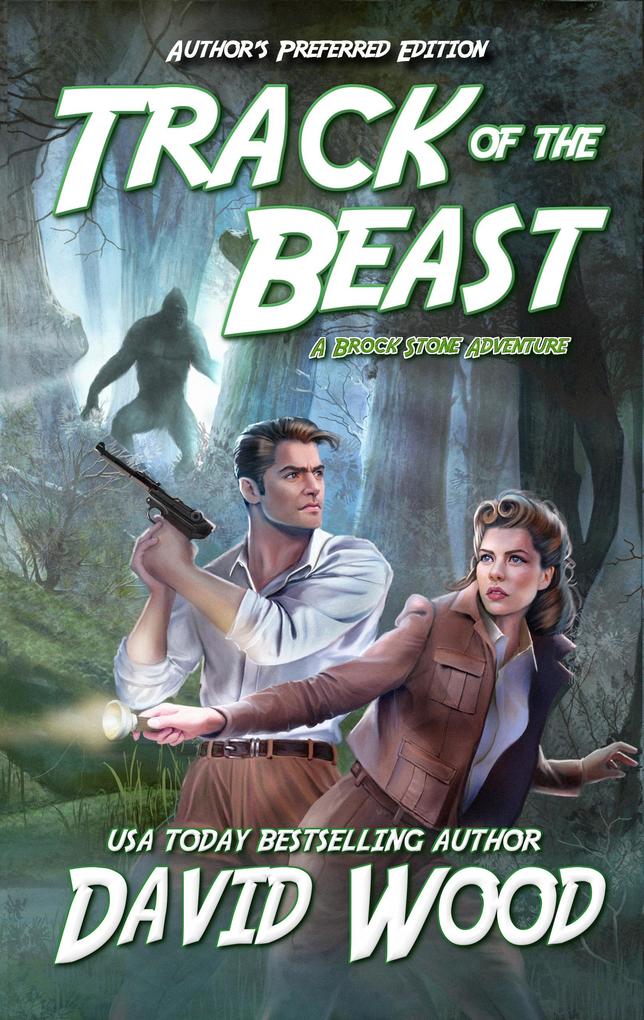 Track of the Beast-Author‘s Preferred Edition (Brock Stone Adventures)