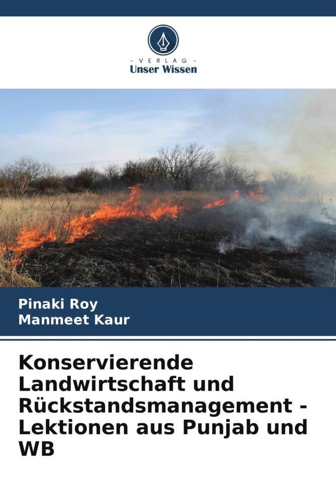Konservierende Landwirtschaft und Rückstandsmanagement - Lektionen aus Punjab und WB