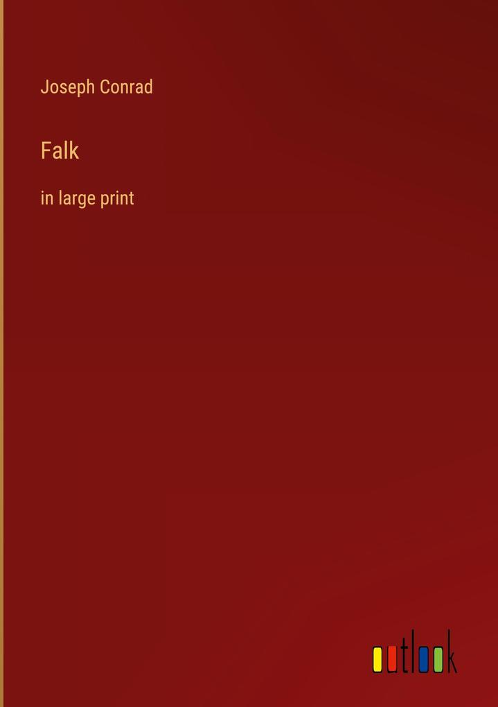 Falk - Joseph Conrad