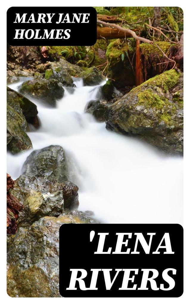 ‘Lena Rivers
