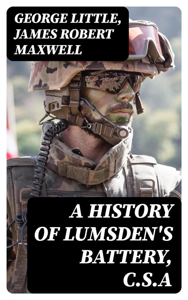 A History of Lumsden‘s Battery C.S.A