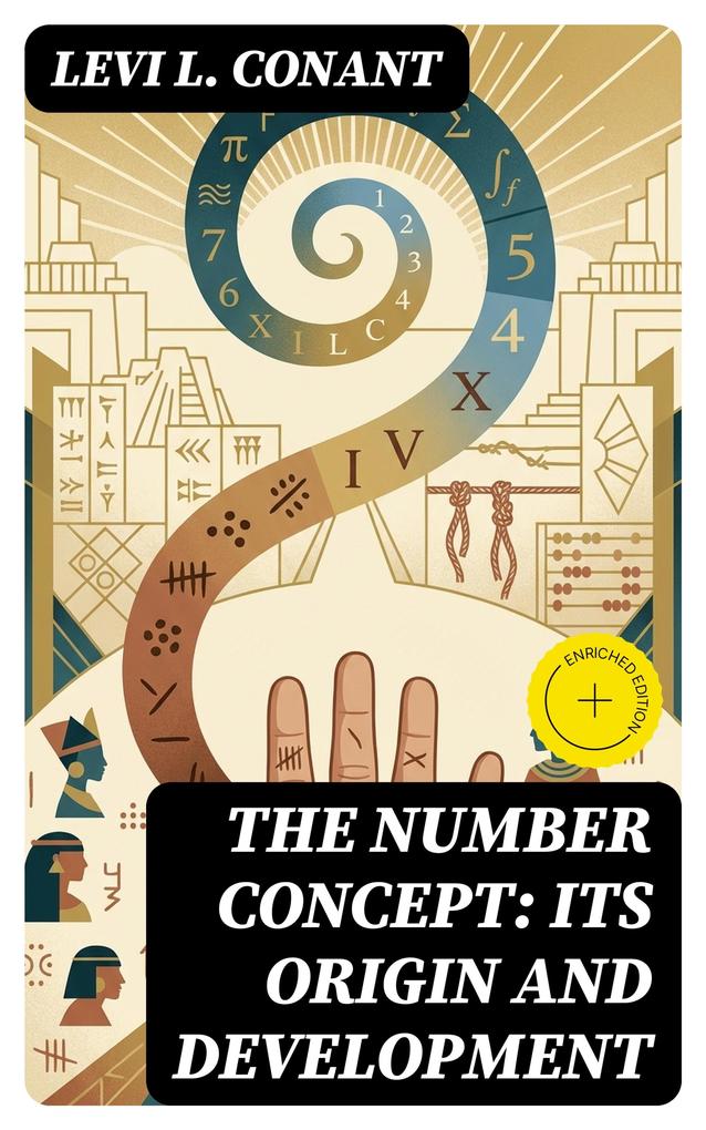 The Number Concept: Its Origin and Development