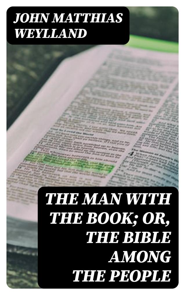 The Man with the Book; or The Bible Among the People