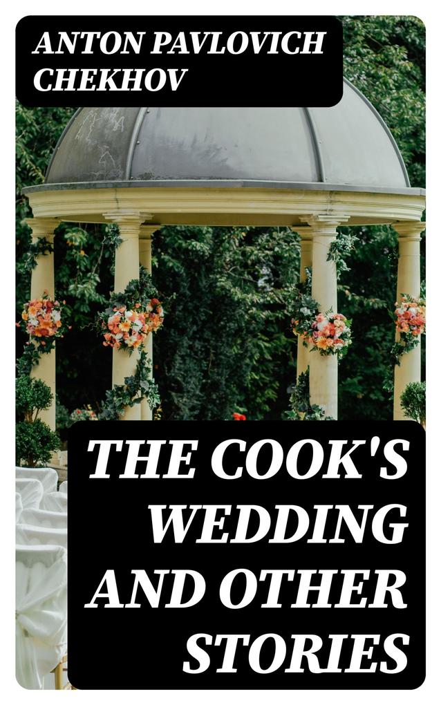 The Cook‘s Wedding and Other Stories