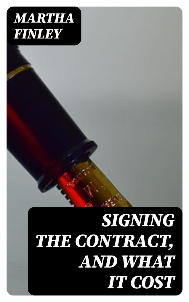 Signing the Contract and What It Cost