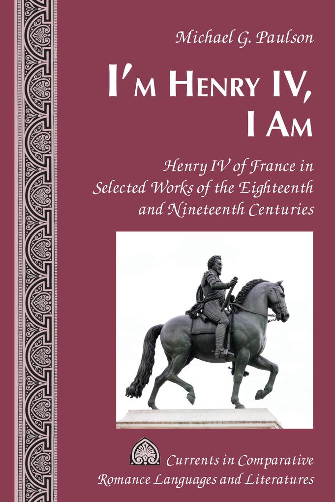 I'm Henry IV I Am