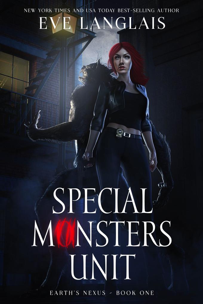 Special Monsters Unit (Earth‘s Nexus #1)
