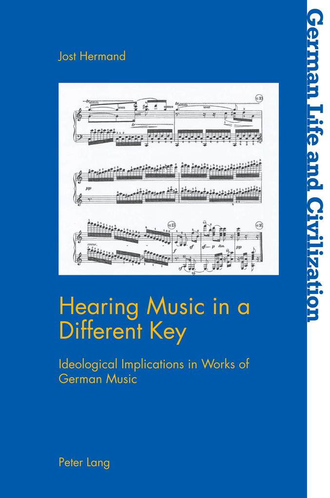 Hearing Music in a Different Key - Jost Hermand