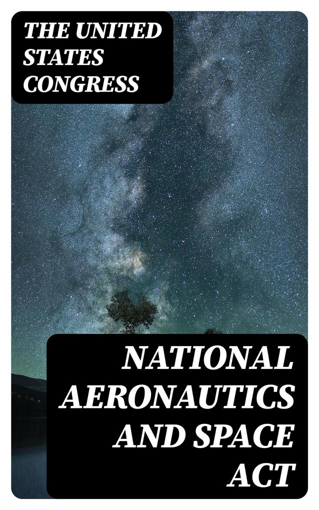 National Aeronautics and Space Act