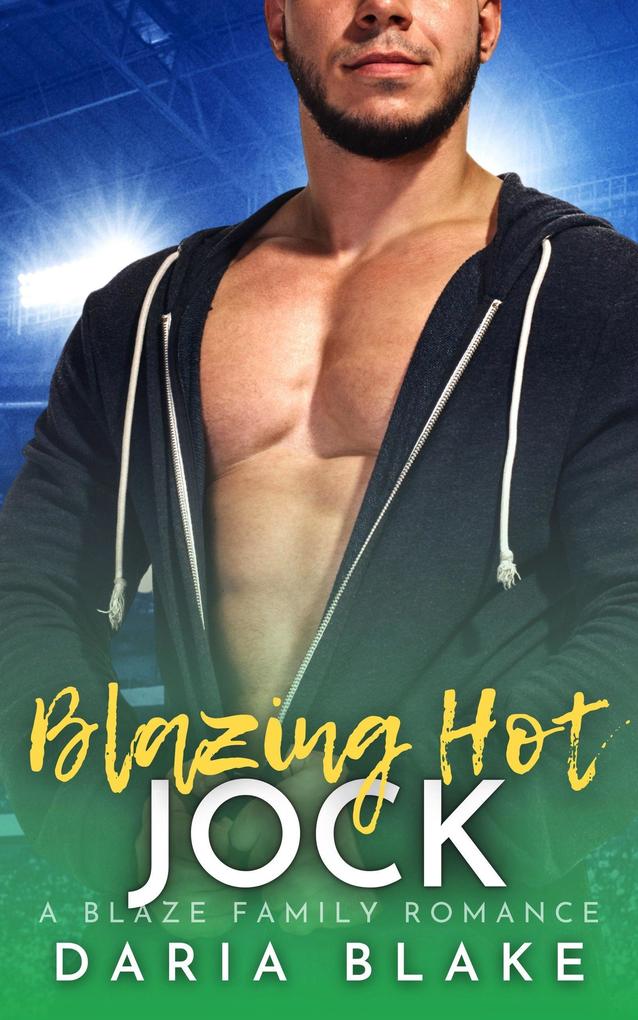 Blazing Hot Jock (Blaze Family Romance #10)