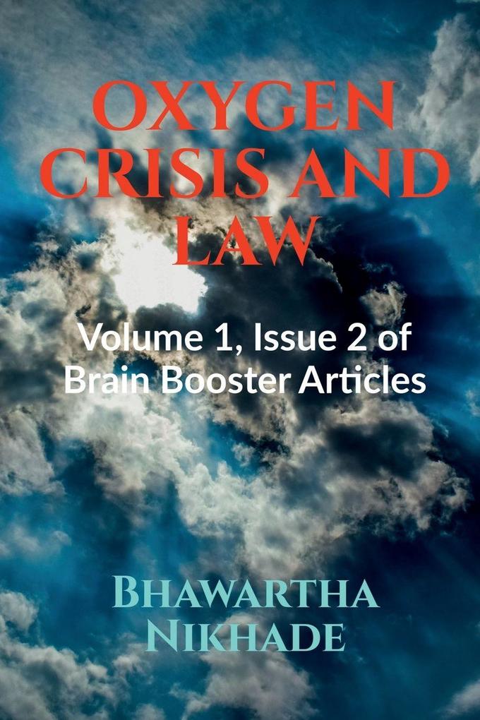 OXYGEN CRISIS AND LAW