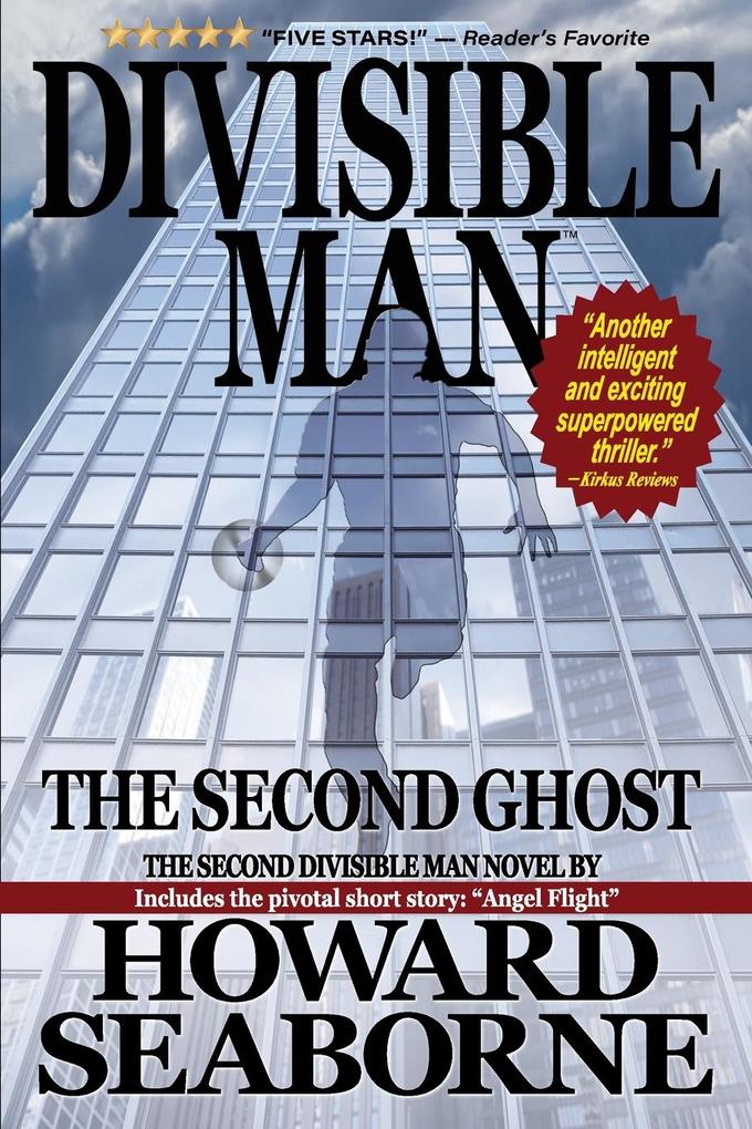 DIVISIBLE MAN - THE SECOND GHOST