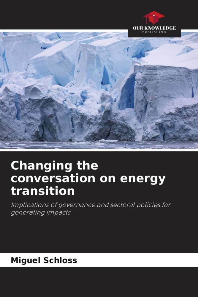 Changing the conversation on energy transition
