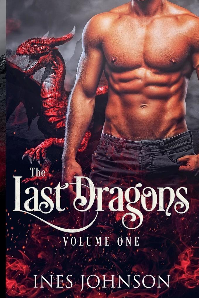 The Last Dragons Volume One