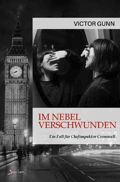 Image of IM NEBEL VERSCHWUNDEN - EIN FALL FÜR CHEFINSPEKTOR CROMWELL