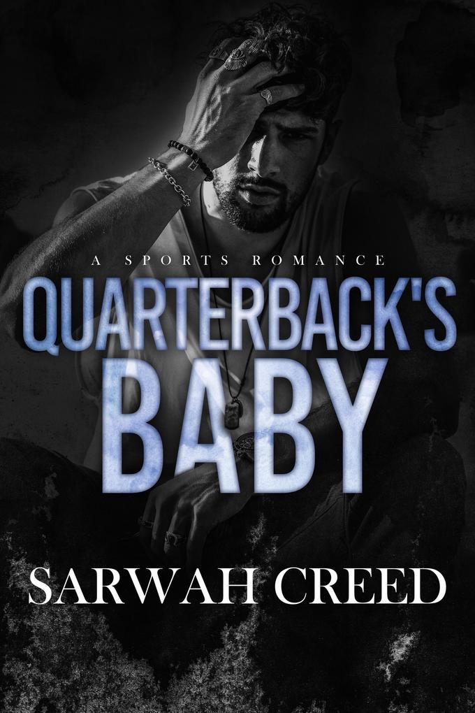 Quarterback‘s Baby