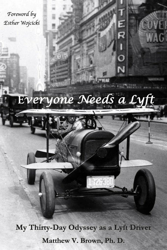 Everyone Needs A Lyft