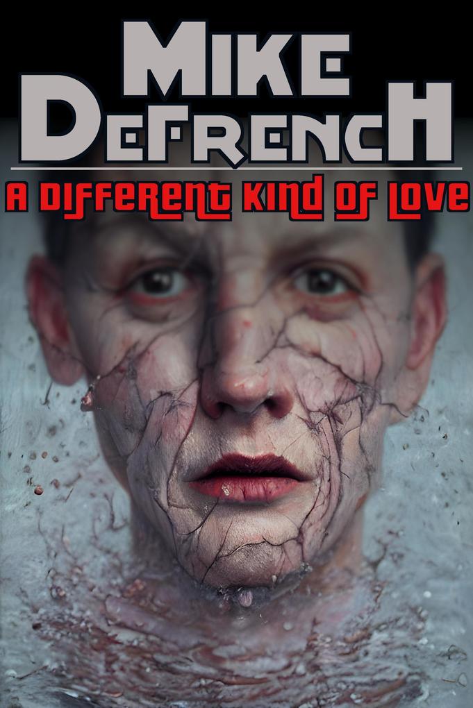 A Different Kind of Love (Short Stories #11)