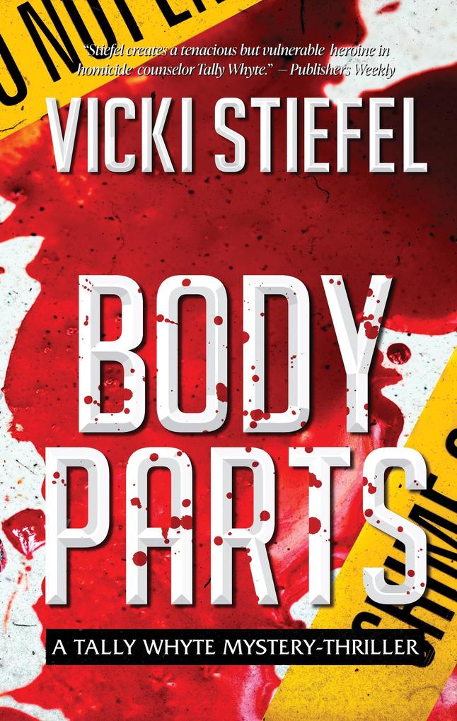 Body Parts (Tally Whyte Mystery-Thriller #1)