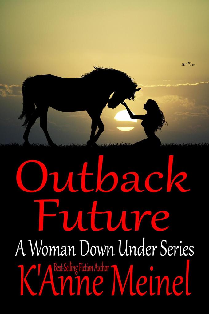 Outback Future (A Woman Down Under #7)