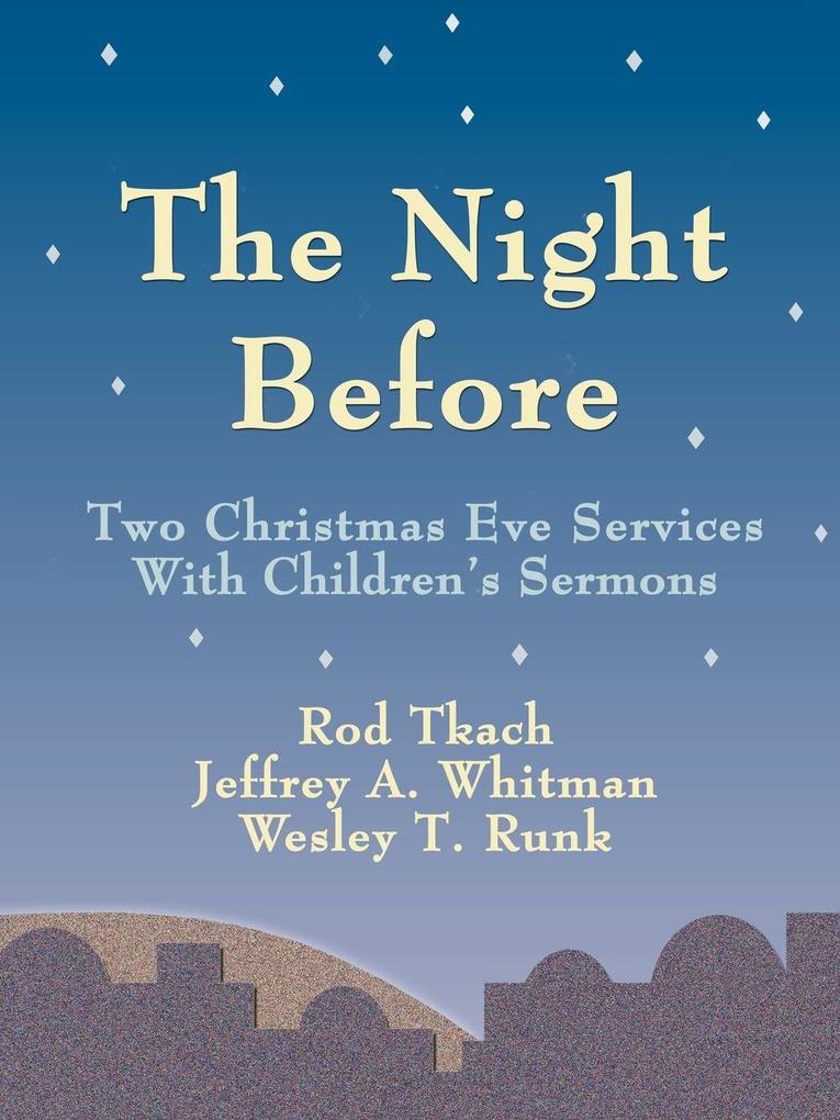 THE NIGHT BEFORE