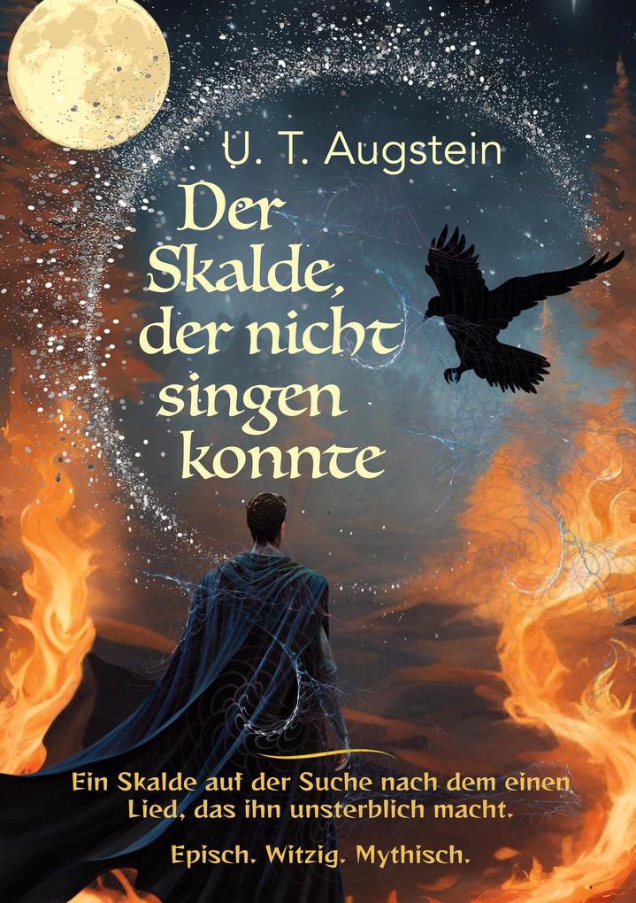 Der Skalde der nicht singen konnte