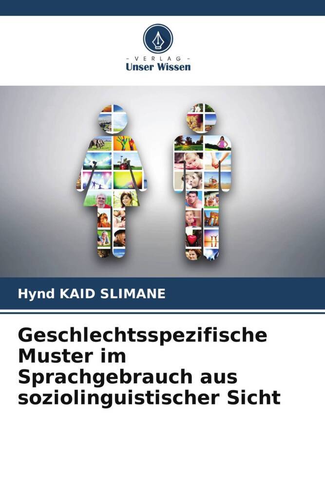 Geschlechtsspezifische Muster im Sprachgebrauch aus soziolinguistischer Sicht