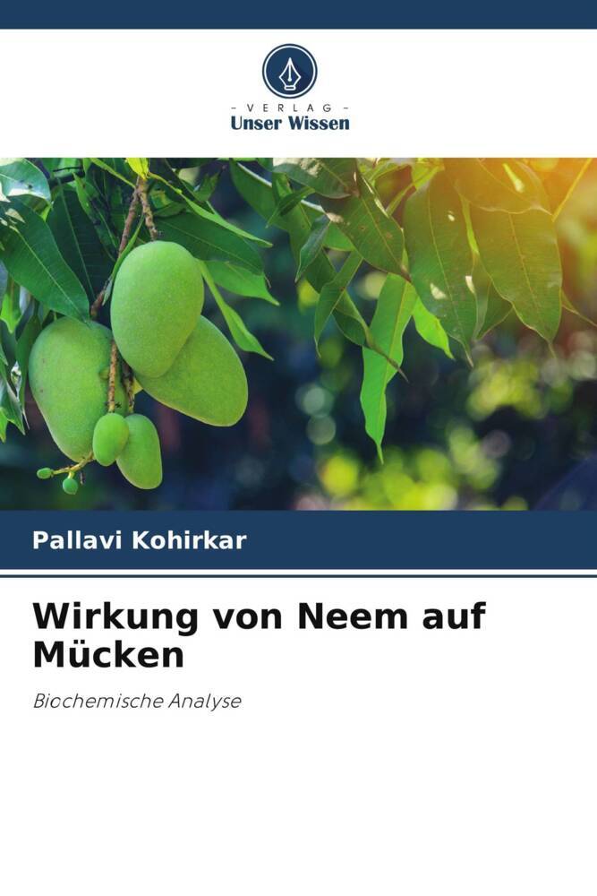 Wirkung von Neem auf Mücken