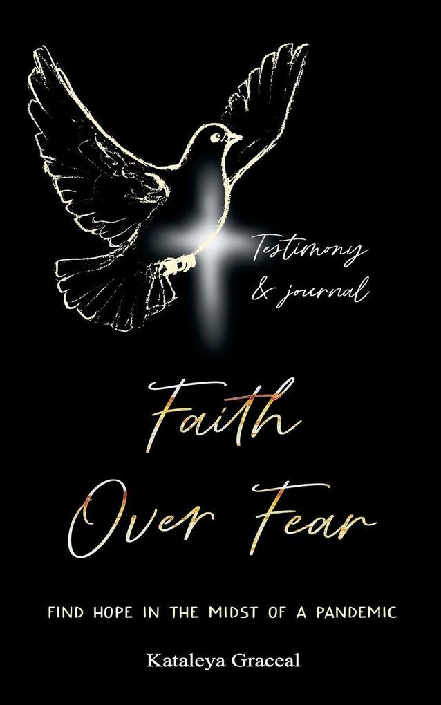 Faith Over Fear