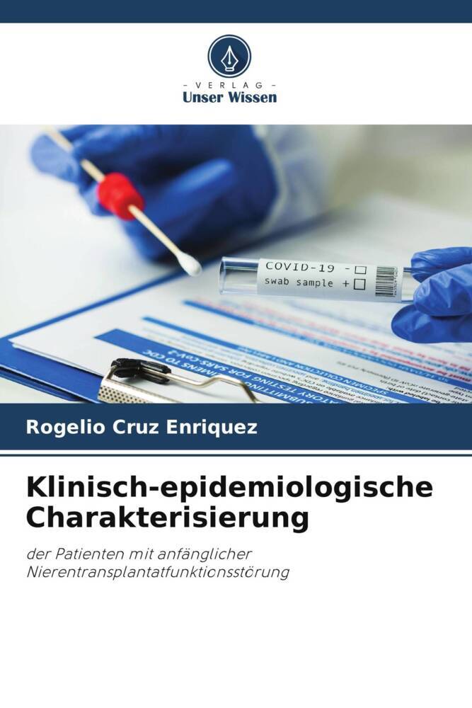 Klinisch-epidemiologische Charakterisierung
