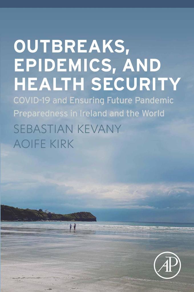 Outbreaks Epidemics and Health Security