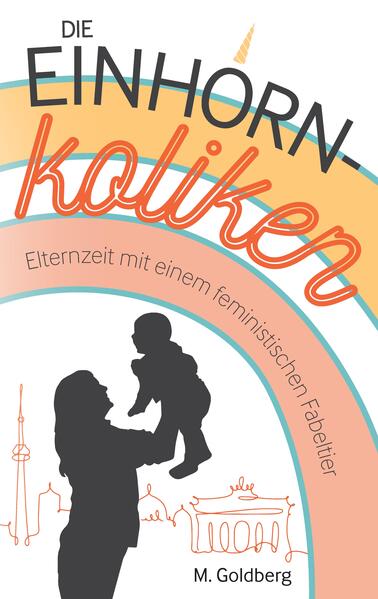 Die Einhorn-Koliken