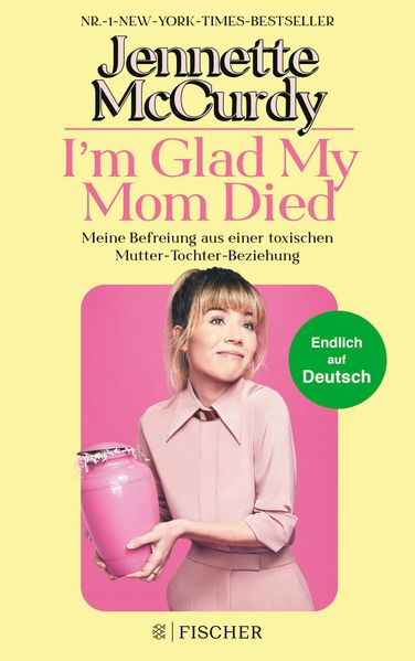 Fischer Taschenbuch I'm Glad My Mom Died