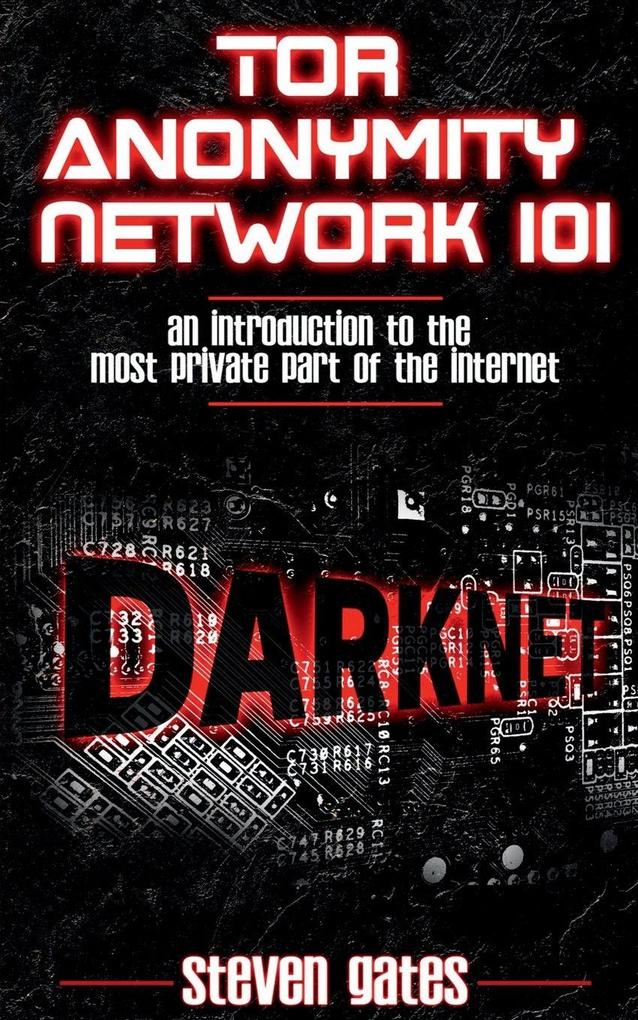 Tor Anonymity Network 101
