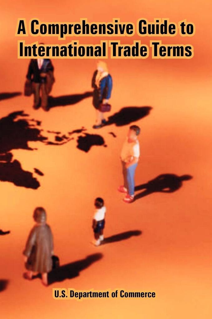 Comprehensive Guide to International Trade Terms A