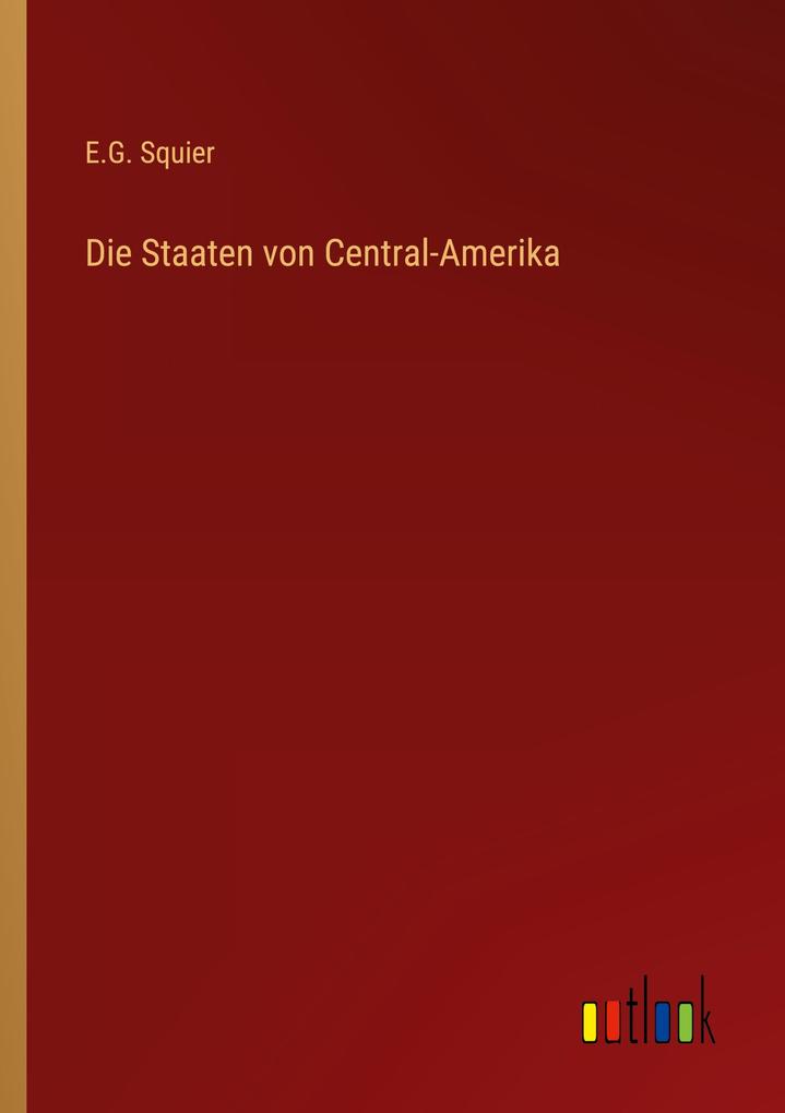 Die Staaten von Central-Amerika