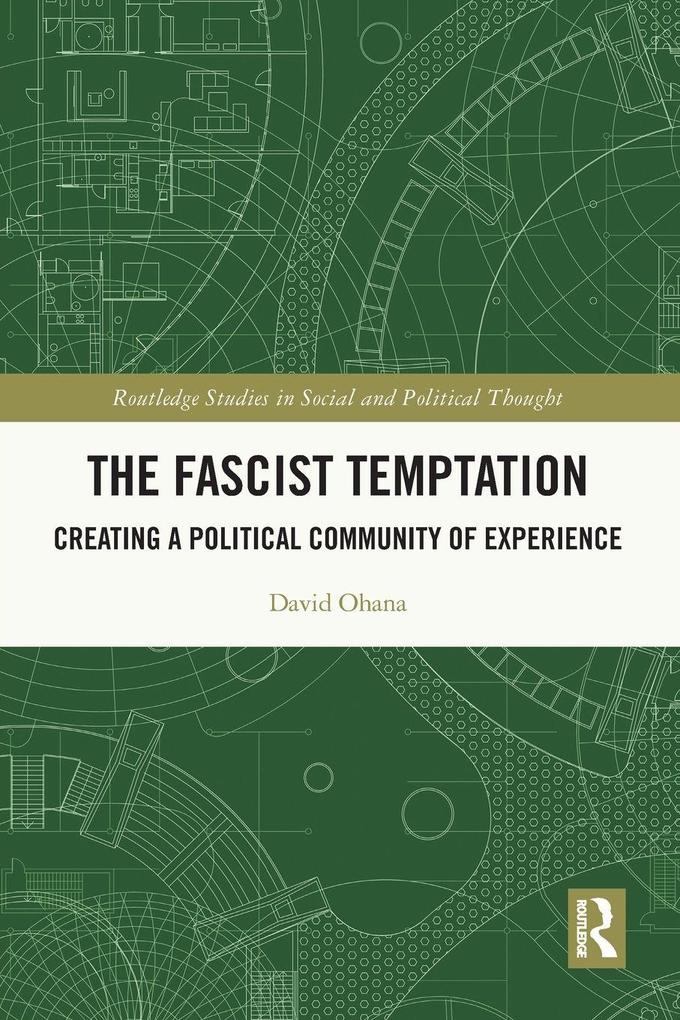 The Fascist Temptation