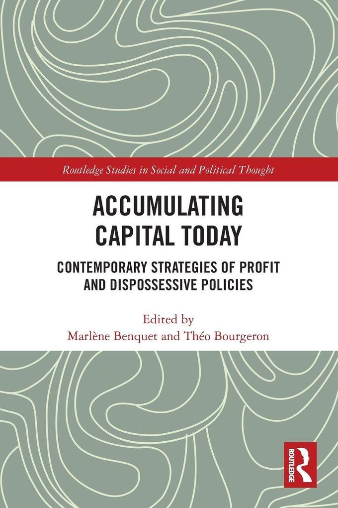 Accumulating Capital Today