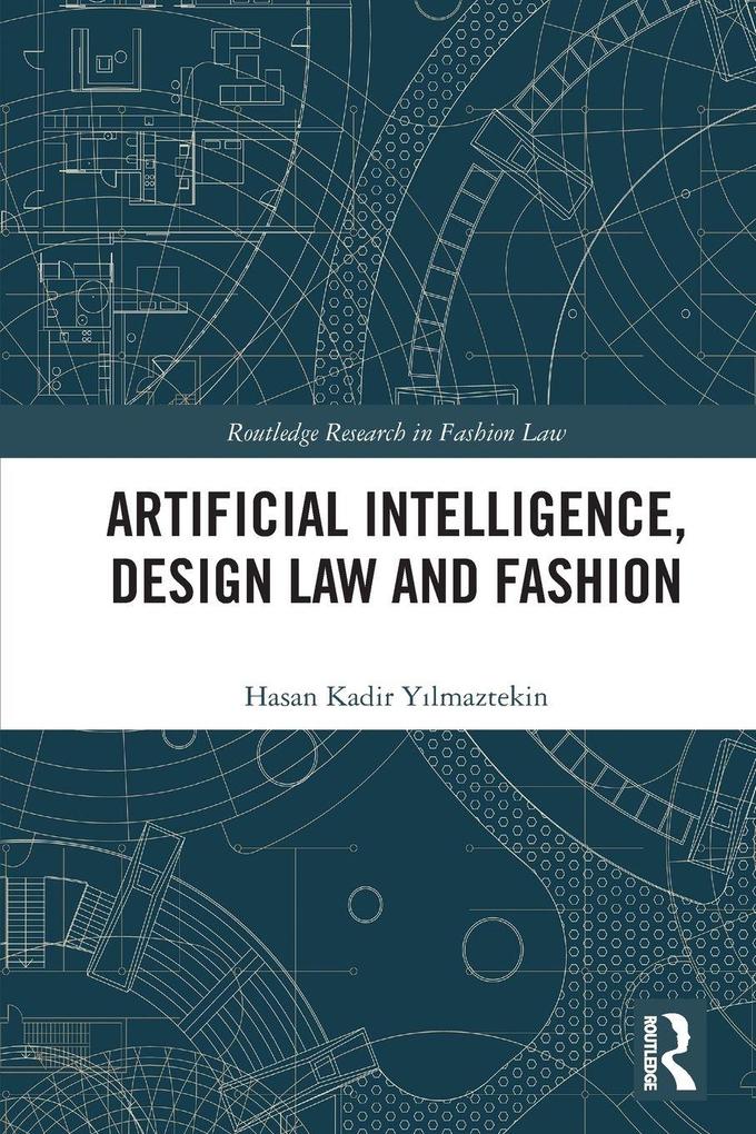 Artificial Intelligence Design Law and Fashion