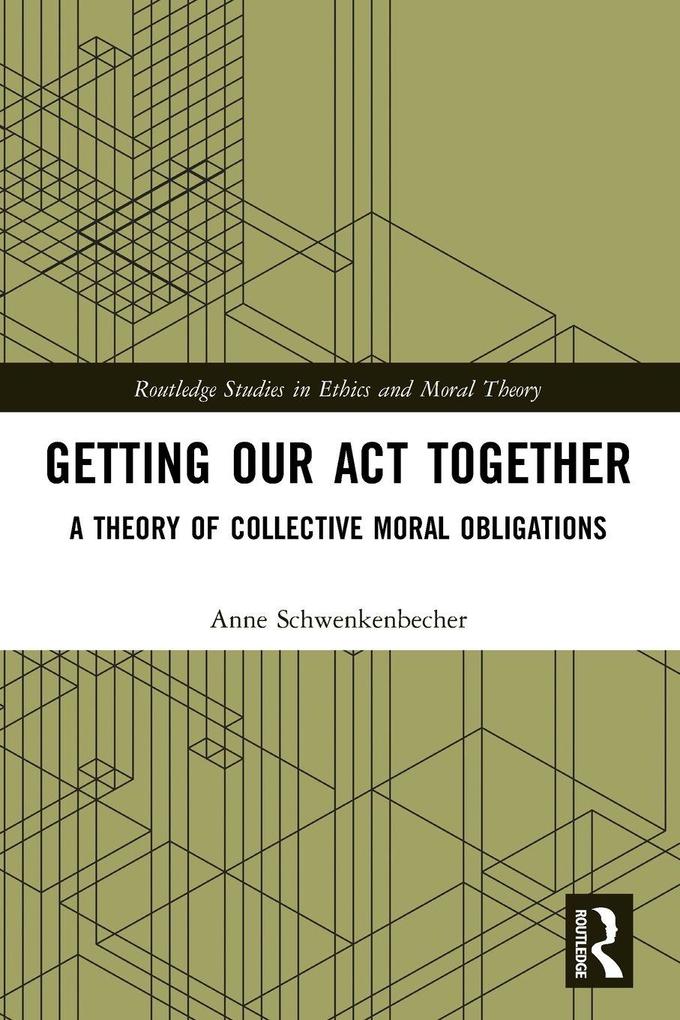 Getting Our Act Together
