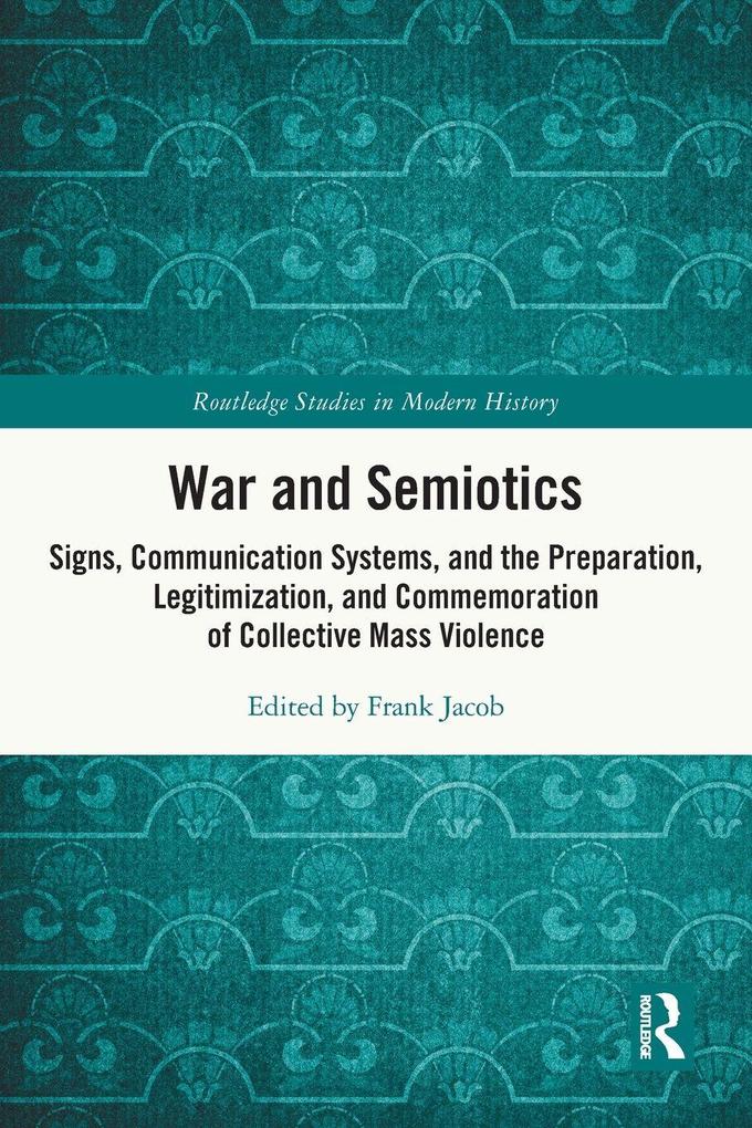 War and Semiotics