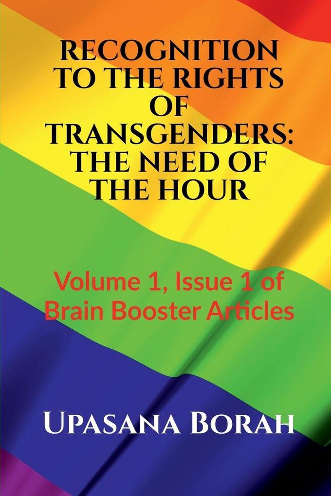 RECOGNITION TO THE RIGHTS OF TRANSGENDERS