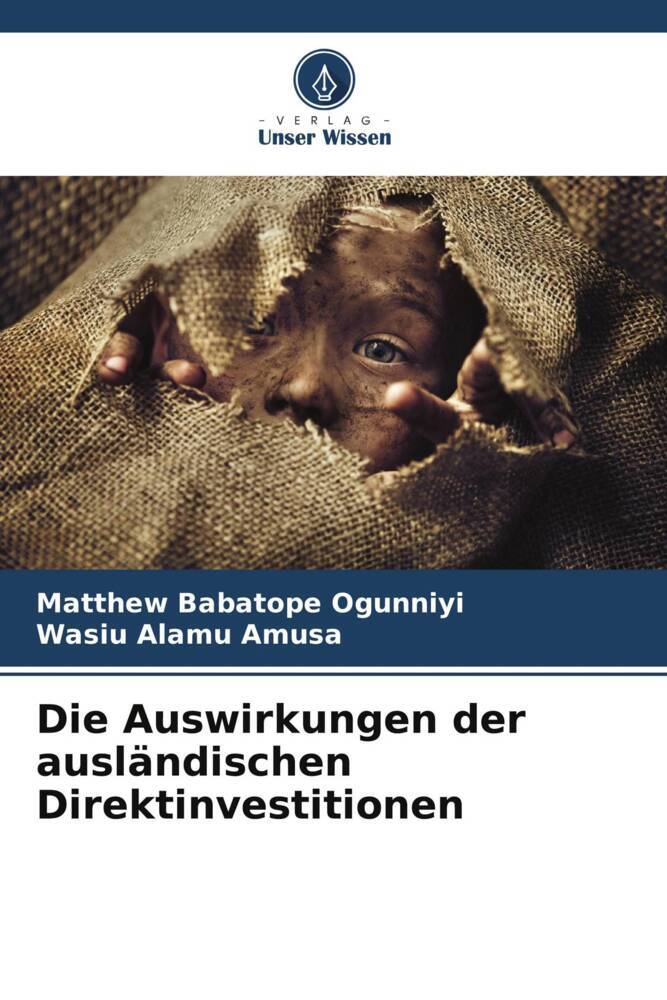 Die Auswirkungen der ausländischen Direktinvestitionen