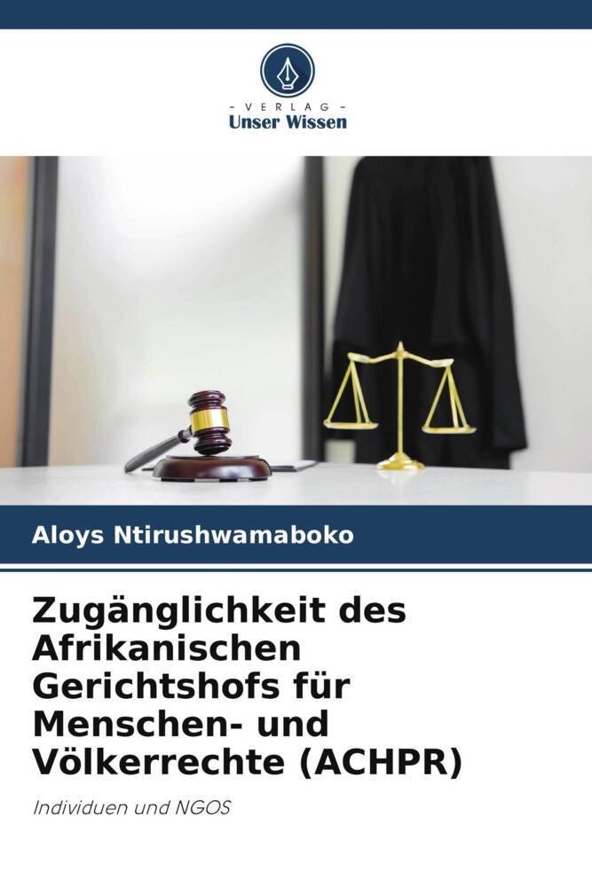 Zugänglichkeit des Afrikanischen Gerichtshofs für Menschen- und Völkerrechte (ACHPR)