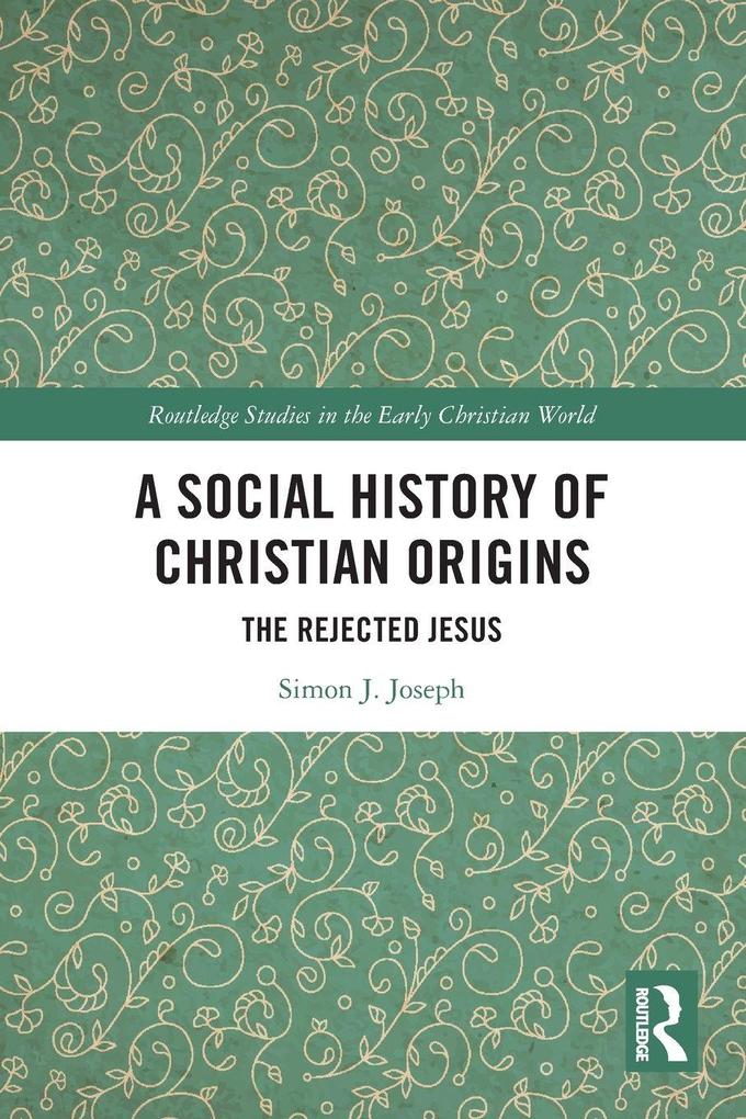 A Social History of Christian Origins