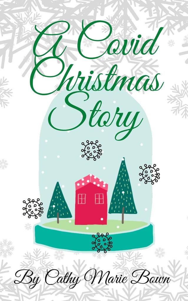 A Covid Christmas Story