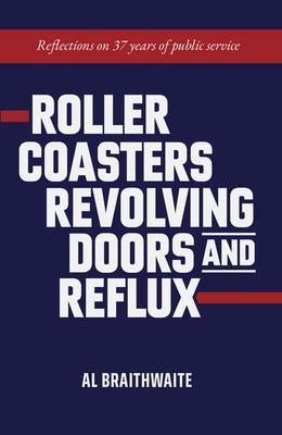 Roller Coasters Revolving Doors and Reflux