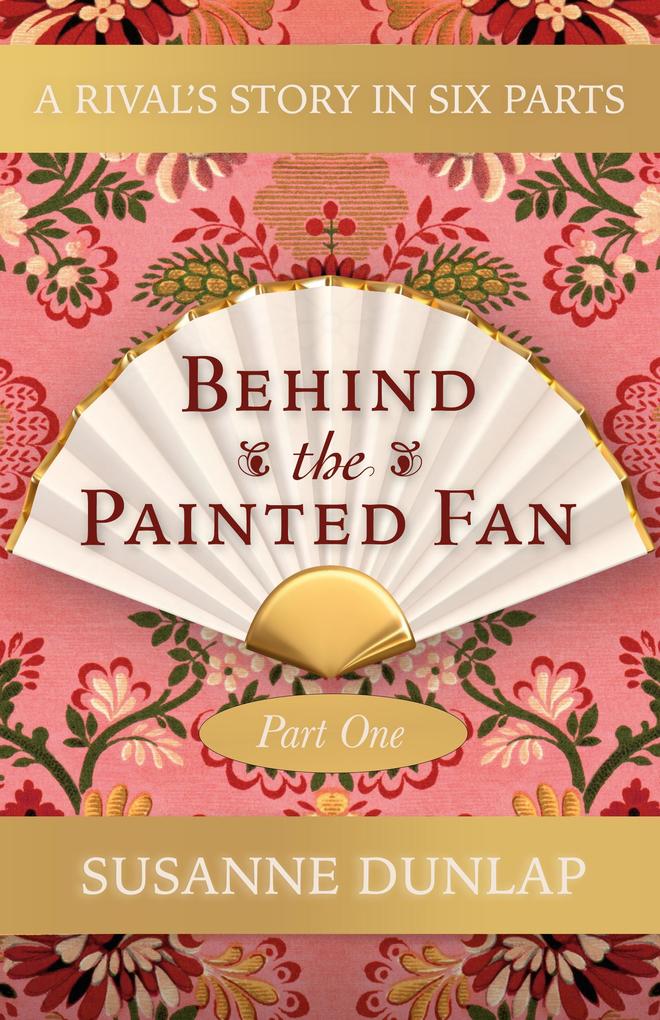 A Death and a Marriage (Behind the Painted Fan #1)