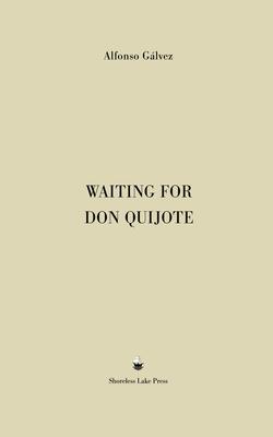 Waiting for Don Quijote