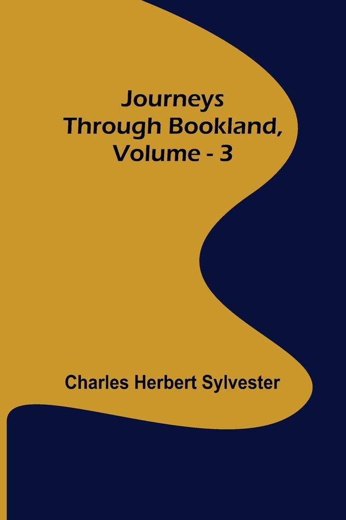 Journeys Through Bookland Vol. 3